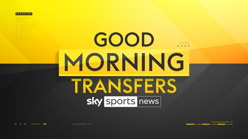 Join Sky Sports News for all the latest updates and news from around the transfer market, with analysis of the big talking points.