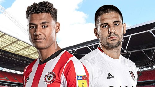 West London sides collide in the Sky Bet Championship play-off final at Wembley as Brentford and Fulham go head-to-head for the final place in next season's Premier League.