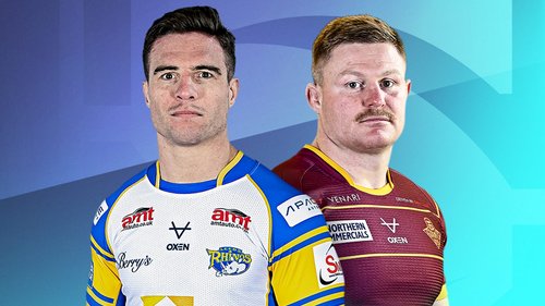 Leeds Rhinos and Huddersfield Giants clash in the Betfred Super League, with the visitors looking to continue their form and claim a third consecutive win. (19.04)